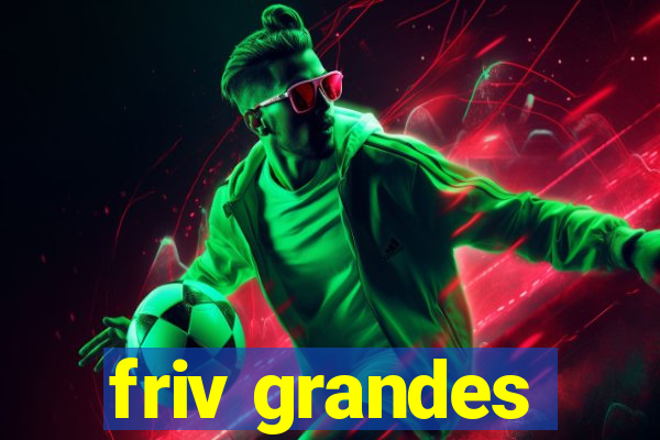 friv grandes